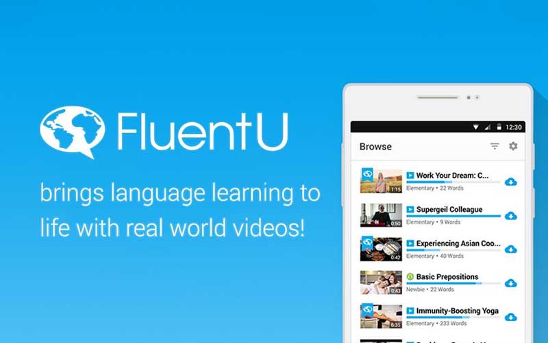  FluentU là app luyện phát âm Tiếng Anh thông qua các video ngắn giúp người dùng luyện tập cách phát âm