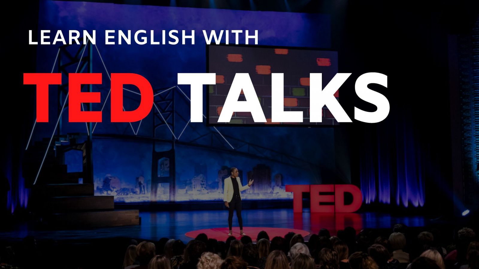 TED Talks như một công cụ để học tiếng Anh