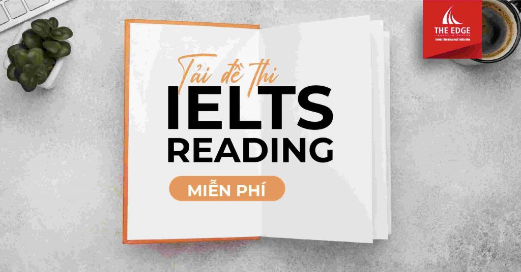 Các bài kiểm tra IELTS Reading
